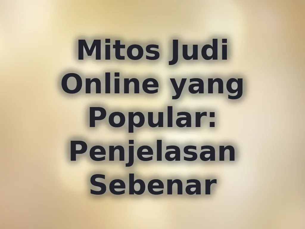 Mitos Judi Online
